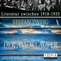 Der Amokläufer - Stefan Zweig - Hörbuch