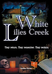 White Lilies Creek - Janina Raven - E-Book