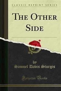 The Other Side - Samuel Davis Sturgis - E-Book