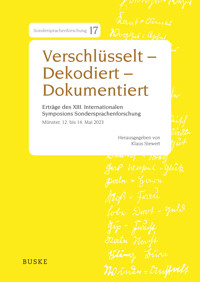 Verschlüsselt – Dekodiert – Dokumentiert - - E-Book