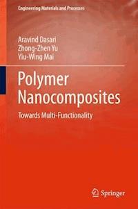 Polymer Nanocomposites - Aravind Dasari - E-Book