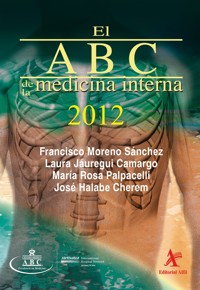 El ABC de la medicina interna 2012 - Francisco Moreno Sánchez - E-Book