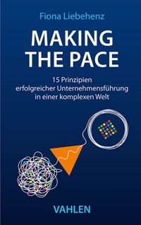 Making the Pace - Fiona Liebehenz - E-Book