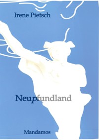 Neupfundland - Irene Pietsch - E-Book