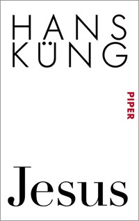 Jesus - Hans Küng - E-Book