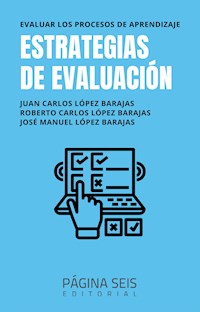 Estrategias de evaluación - Juan Carlos López Barajas - E-Book