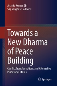 Towards a New Dharma of Peace Building -  - E-Book