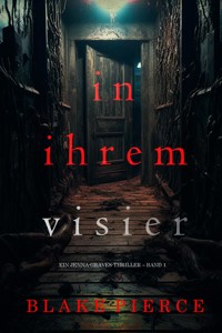 In ihrem Visier (Ein Jenna-Graves-Thriller – Band 1) - Blake Pierce - E-Book