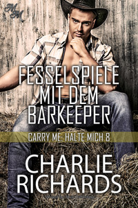 Fesselspiele mit dem Barkeeper - Charlie Richards - E-Book