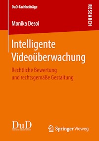 Intelligente Videoüberwachung - Monika Desoi - E-Book