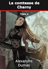 La comtesse de Charny - Dumas Alexandre - E-Book