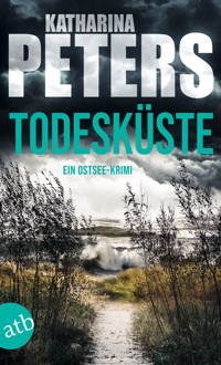 Todesküste - Katharina Peters - E-Book