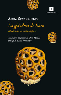 La glándula de Ícaro - Anna Starobinets - E-Book