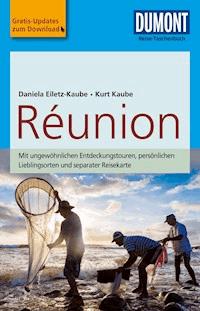 DuMont Reise-Taschenbuch Reiseführer Reunion - Daniela Eiletz-Kaube - E-Book