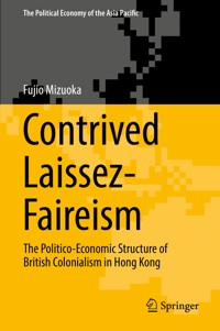Contrived Laissez-Faireism - Fujio Mizuoka - E-Book