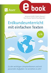 Erdkundeunterricht mit einfachen Texten 5-6 - C. Bassel - E-Book