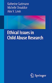 Ethical Issues in Child Abuse Research - Katherine Guttmann - E-Book