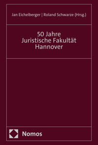 50 Jahre Juristische Fakultät Hannover -  - kostenlos E-Book