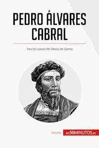 Pedro Álvares Cabral - 50Minutos - E-Book