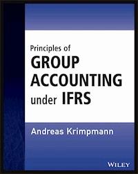 Principles of Group Accounting under IFRS - Andreas Krimpmann - E-Book