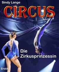 Circus - Sindy Lange - E-Book