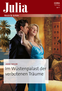 Im Wüstenpalast der verbotenen Träume - Anne Taylor - E-Book