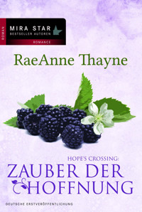 Hope's Crossing: Zauber der Hoffnung - RaeAnne Thayne - E-Book