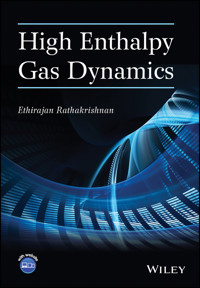High Enthalpy Gas Dynamics - Ethirajan Rathakrishnan - E-Book