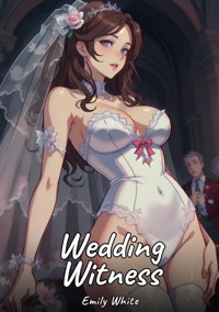 Wedding Witness - Emily White - E-Book
