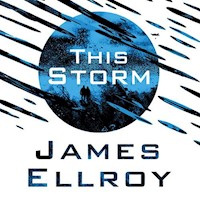 This Storm - James Ellroy - Hörbuch