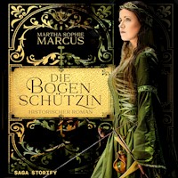 Die Bogenschützin - Martha Sophie Marcus - Hörbuch