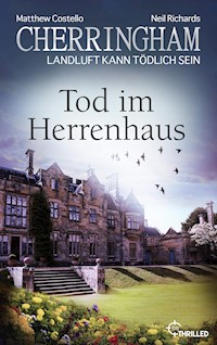 Cherringham - Tod im Herrenhaus - Matthew Costello - E-Book