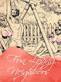 Fun Loving Neighbors - George Willson - E-Book