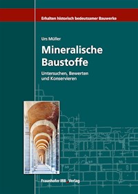 Mineralische Baustoffe. - Urs Müller - E-Book
