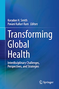 Transforming Global Health -  - E-Book