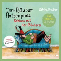 Der Räuber Hotzenplotz - Hörspiele 3: Schluss mit der Räuberei - Das Hörspiel - Otfried Preußler - Hörbuch