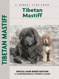 Tibetan Mastiff - Juliette Cunliffe - E-Book