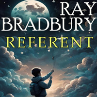 Referent - Ray Bradbury - Hörbuch