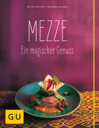 Mezze - Bettina Matthaei - E-Book
