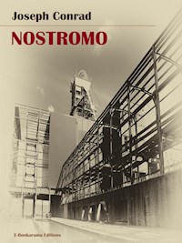 Nostromo - Joseph Conrad - E-Book