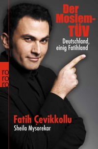 Der Moslem-TÜV - Fatih Cevikkollu - E-Book