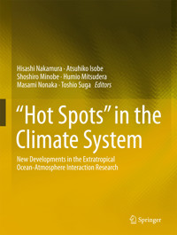 “Hot Spots” in the Climate System - - E-Book