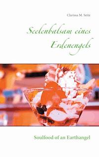 Seelenbalsam eines Erdenengels - Clarissa M. Seite - E-Book