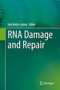 RNA Damage and Repair -  - E-Book