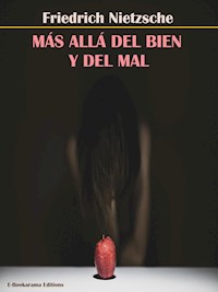 Más allá del bien y del mal - Friedrich Nietzsche - E-Book