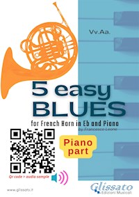 Piano part: 5 Easy Blues for French Horn in Eb and Piano - Ferdinand "Jelly Roll" Morton - E-Book