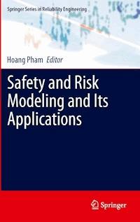 Safety and Risk Modeling and Its Applications -  - E-Book