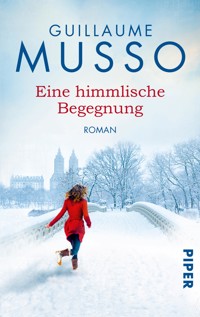 Eine himmlische Begegnung - Guillaume Musso - E-Book