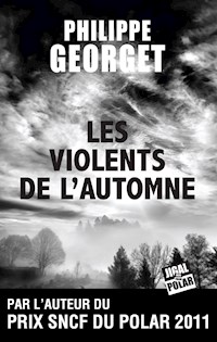 Les Violents de l’automne - Philippe Georget - E-Book