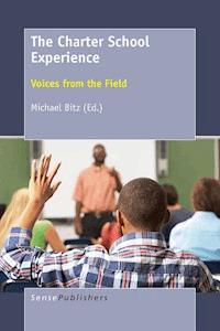 The Charter School Experience -  - E-Book